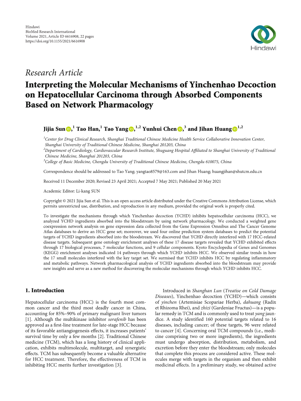 Interpreting the Molecular Mechanisms of Yinchenhao Decoction on Hepatocellular Carcinoma Through Absorbed Components Based on Network Pharmacology