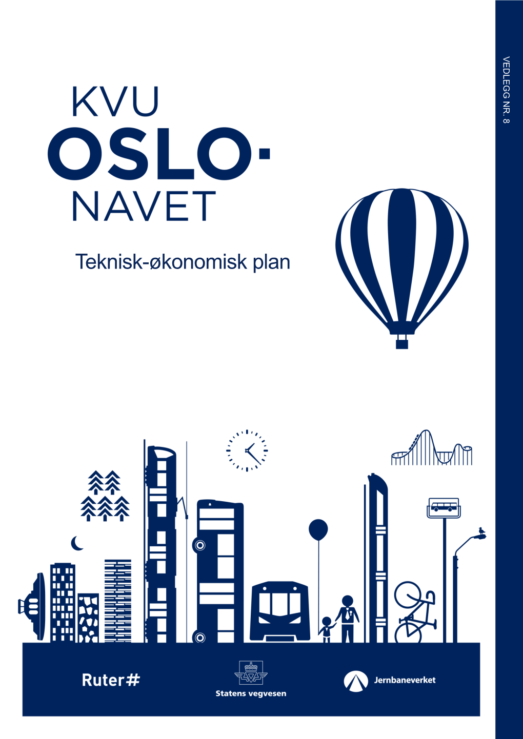 Oslo-Navet Teknisk-Økonomisk Plan