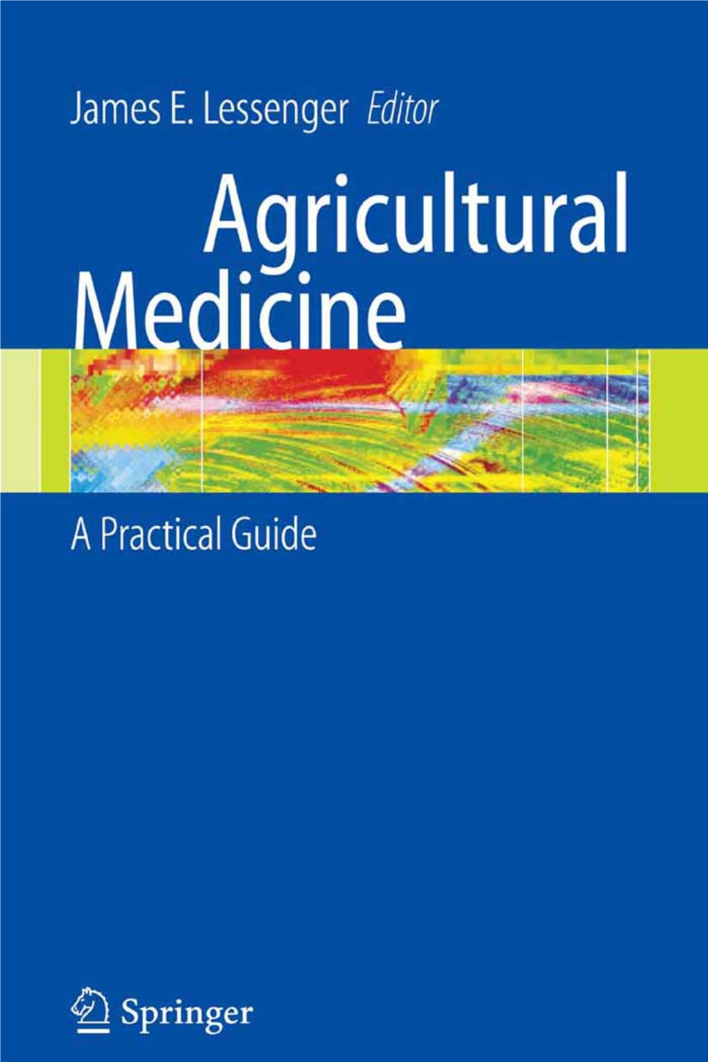Agricultural Medicine: a Practical Guide