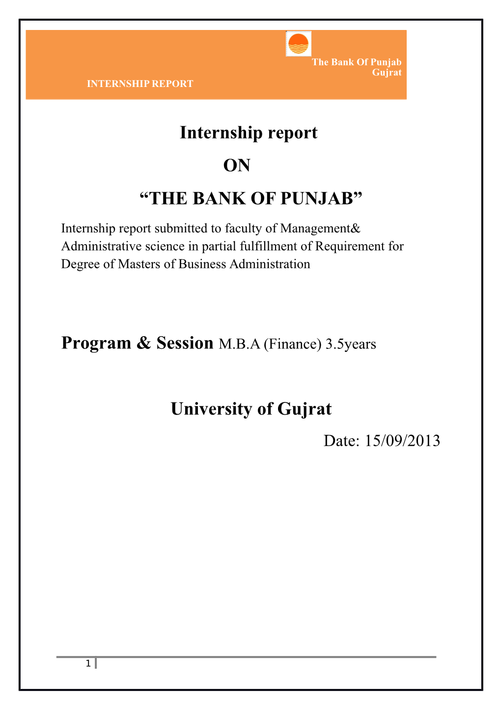 Internship Report on “THE BANK of PUNJAB” University of Gujrat