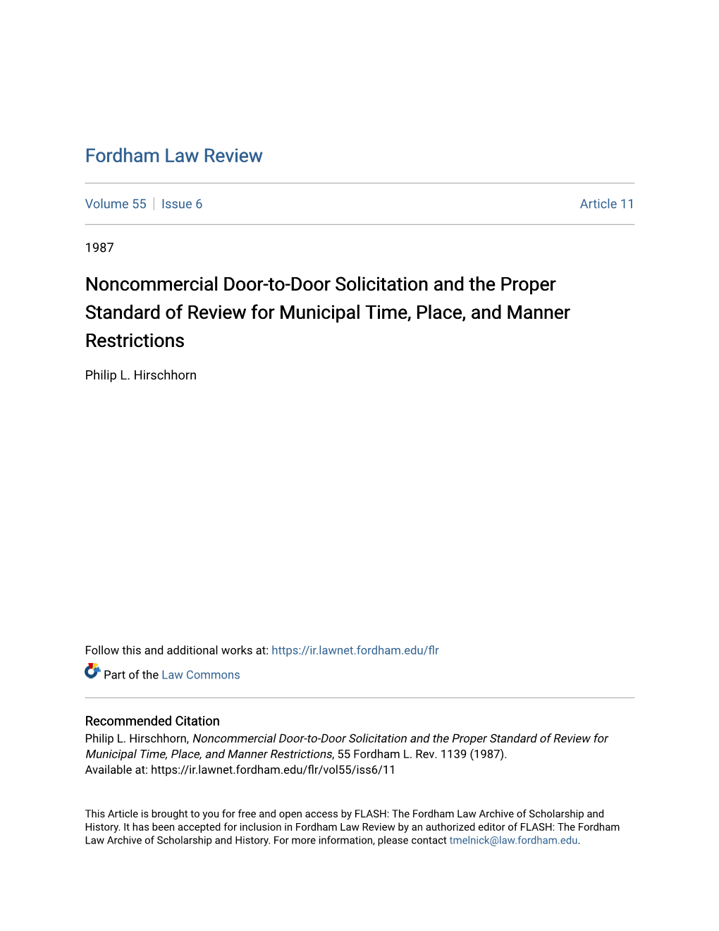 Noncommercial Door-To-Door Solicitation and the Proper Standard of Review for Municipal Time, Place, and Manner Restrictions