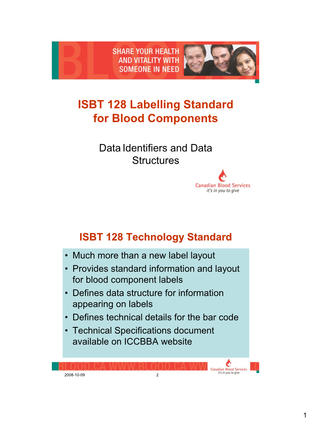 ISBT 128 Labelling Standard for Blood Components