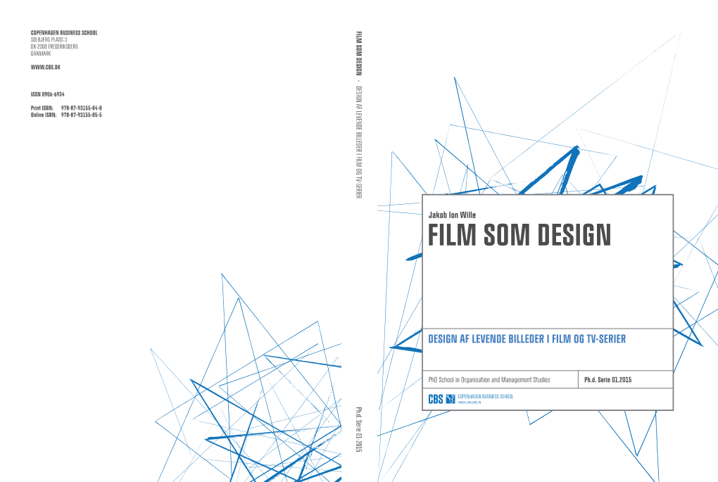 Film Som Design · Af Levende Billeder I Og Tv-Serier Solbjerg Plads 3 Dk-2000 Frederiksberg Danmark