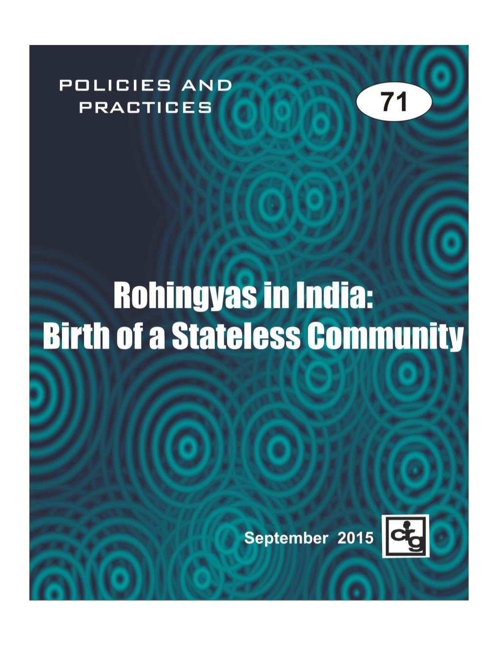 Rohingyas in India: Birth of a Stateless Community Suchismita Majumder