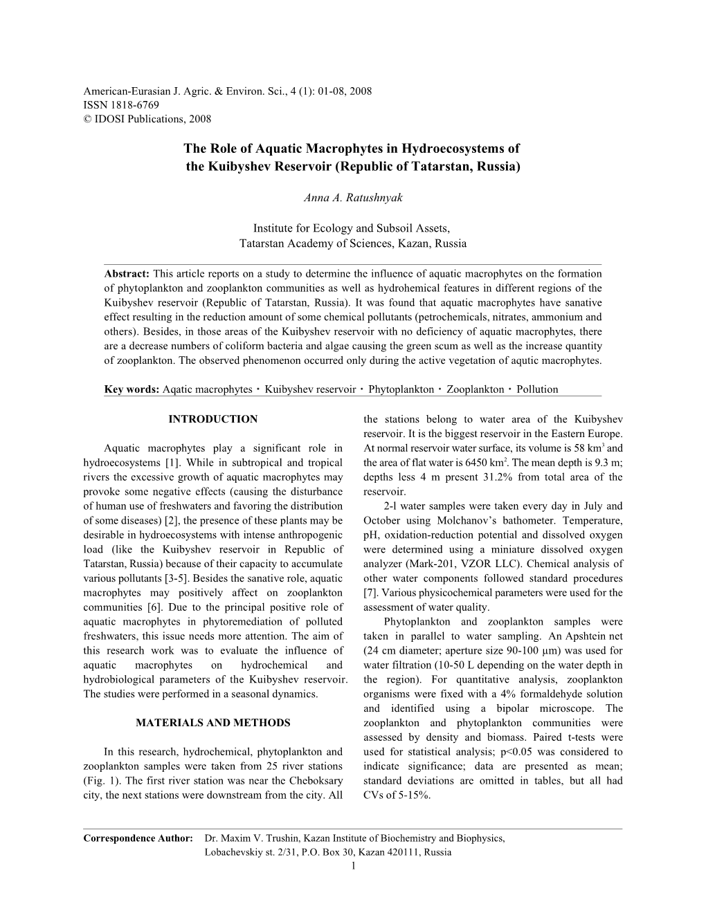 The Role of Aquatic Macrophytes in Hydroecosystems of the Kuibyshev Reservoir (Republic of Tatarstan, Russia)