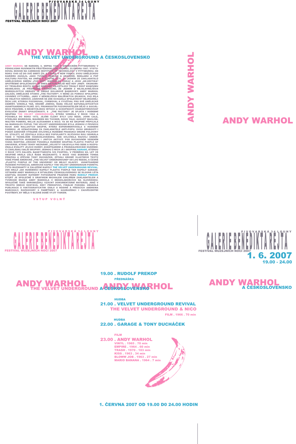 Andy Warhol Andy Warhol 1. 6. 2007 Andy Warhol Andy