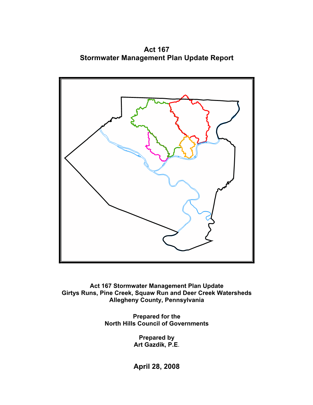 Act 167 Stormwater Management Plan Update Report April 28, 2008