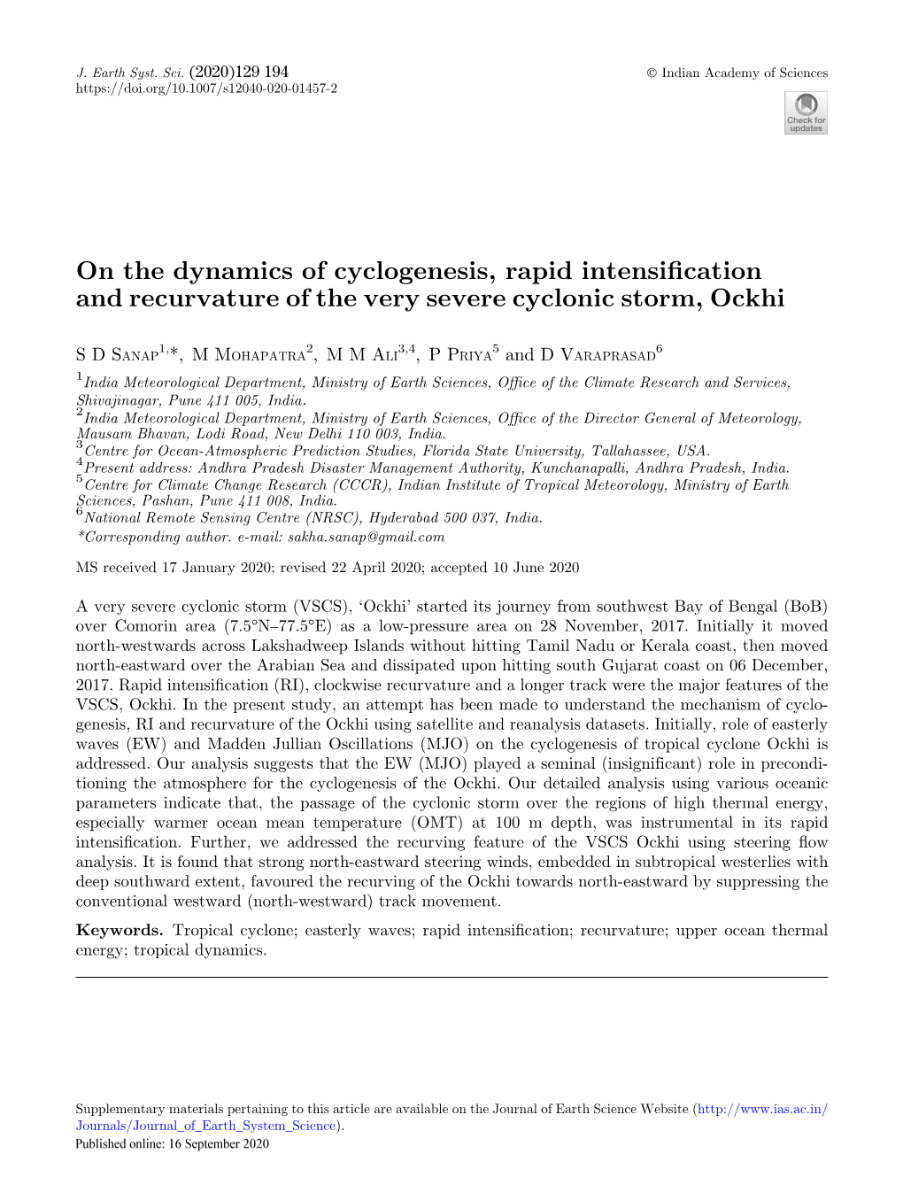 On the Dynamics of Cyclogenesis, Rapid Intensibcation and Recurvature of the Very Severe Cyclonic Storm, Ockhi