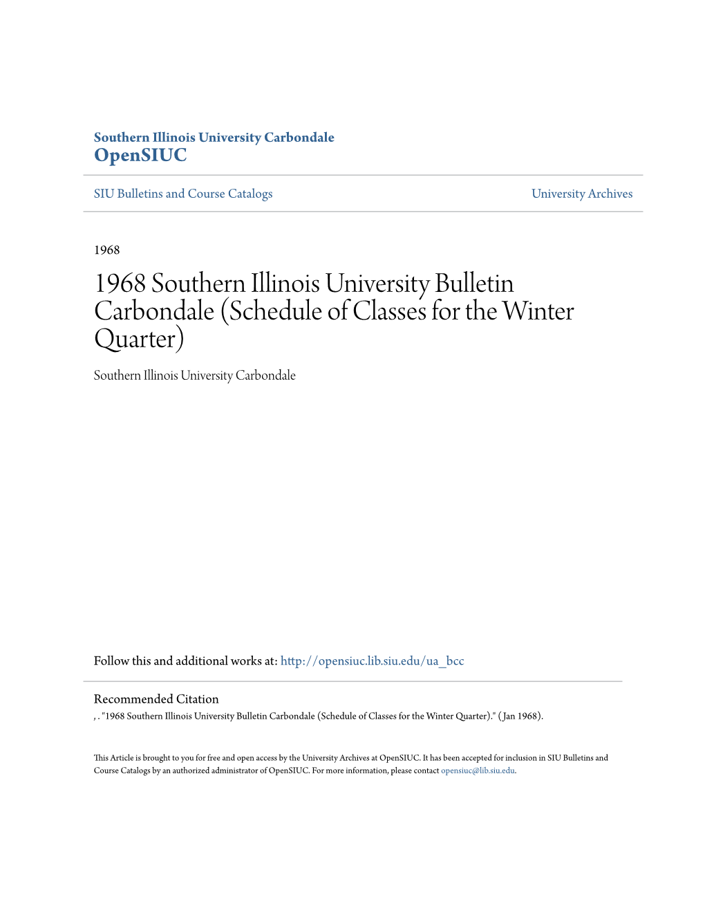 1968 Southern Illinois University Bulletin Carbondale (Schedule of Classes for the Winter Quarter) Southern Illinois University Carbondale