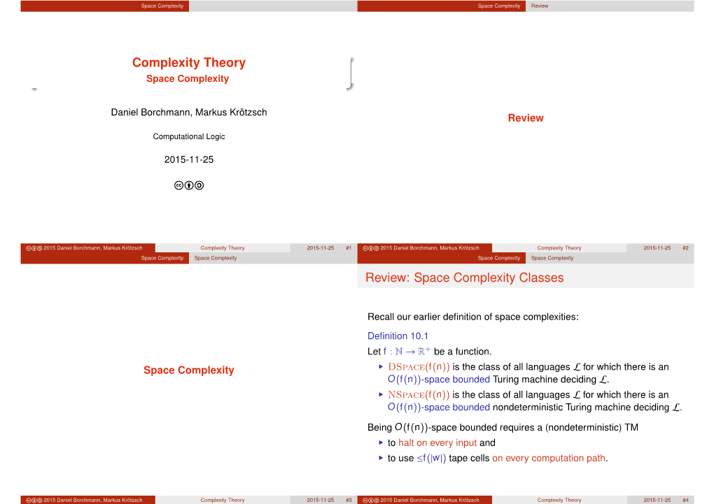 Complexity Theory Review: Space Complexity Classes