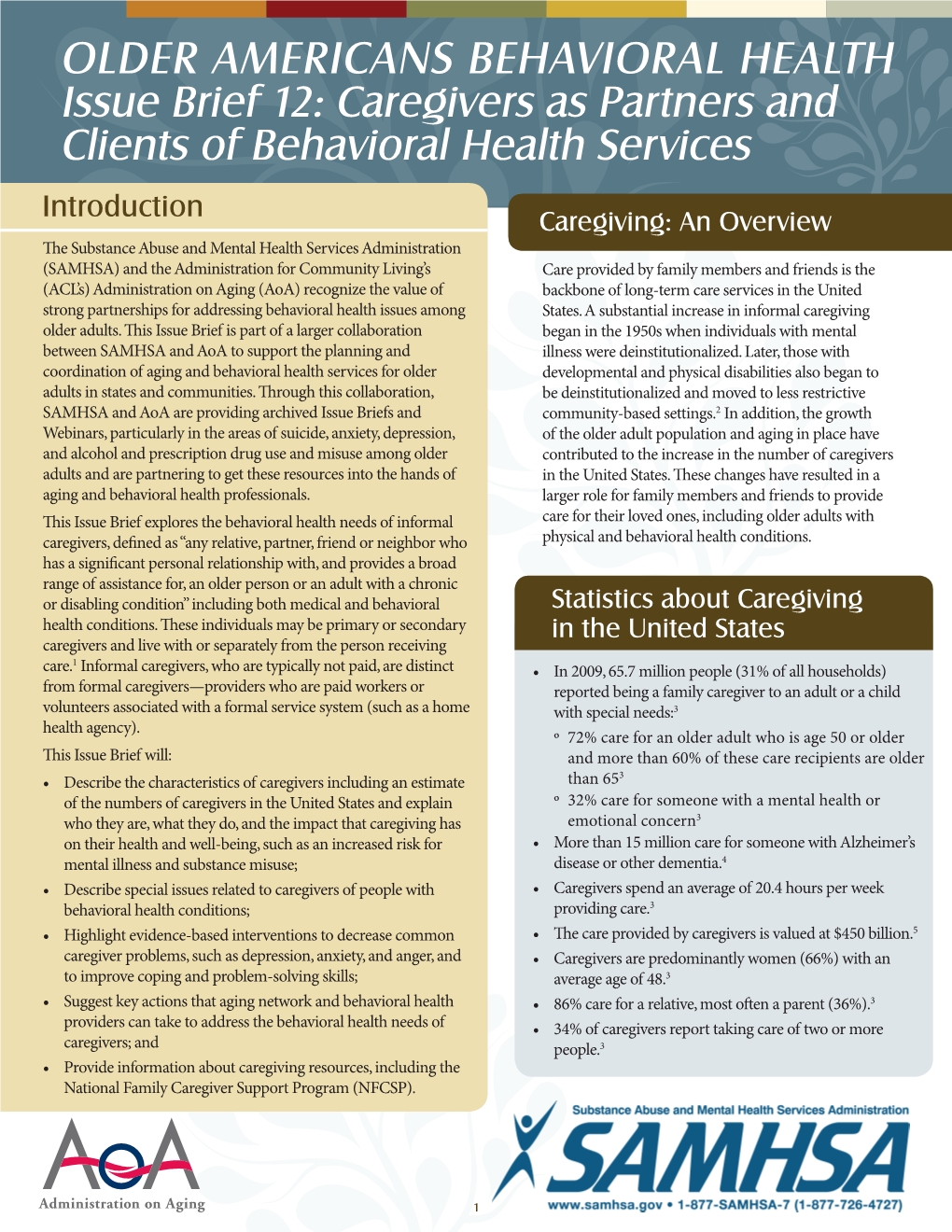 Caregivers As Partners and Clients of Behavioral Health Services
