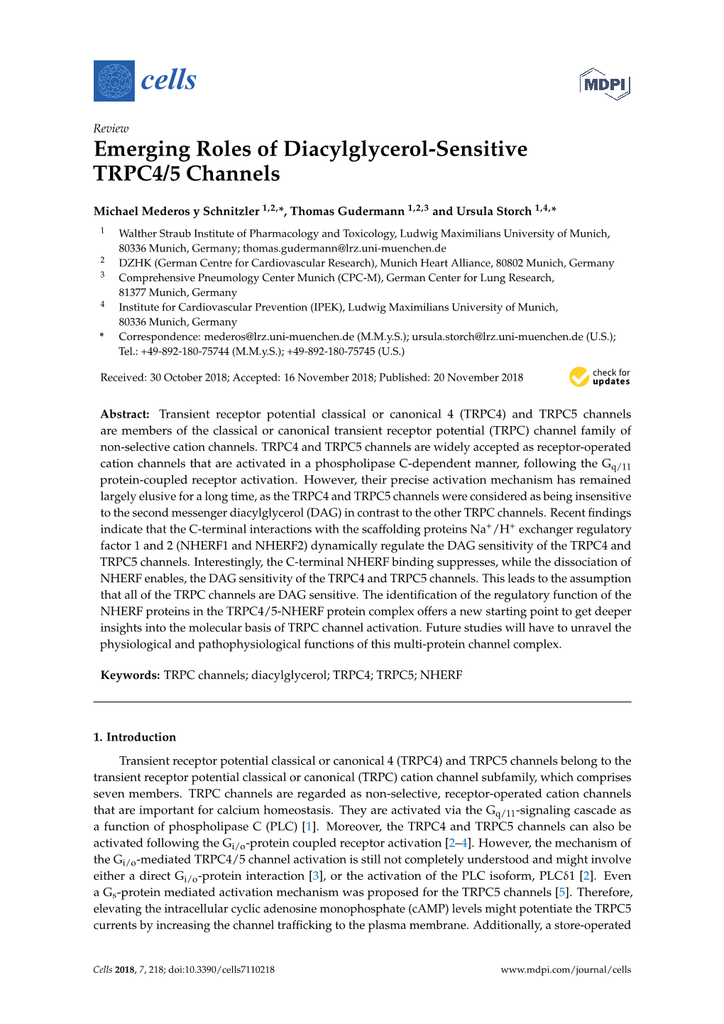 Emerging Roles of Diacylglycerol-Sensitive TRPC4/5 Channels