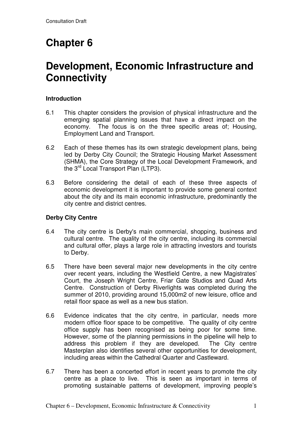 Chapter 6 Development, Economic Infrastructure and Connectivity