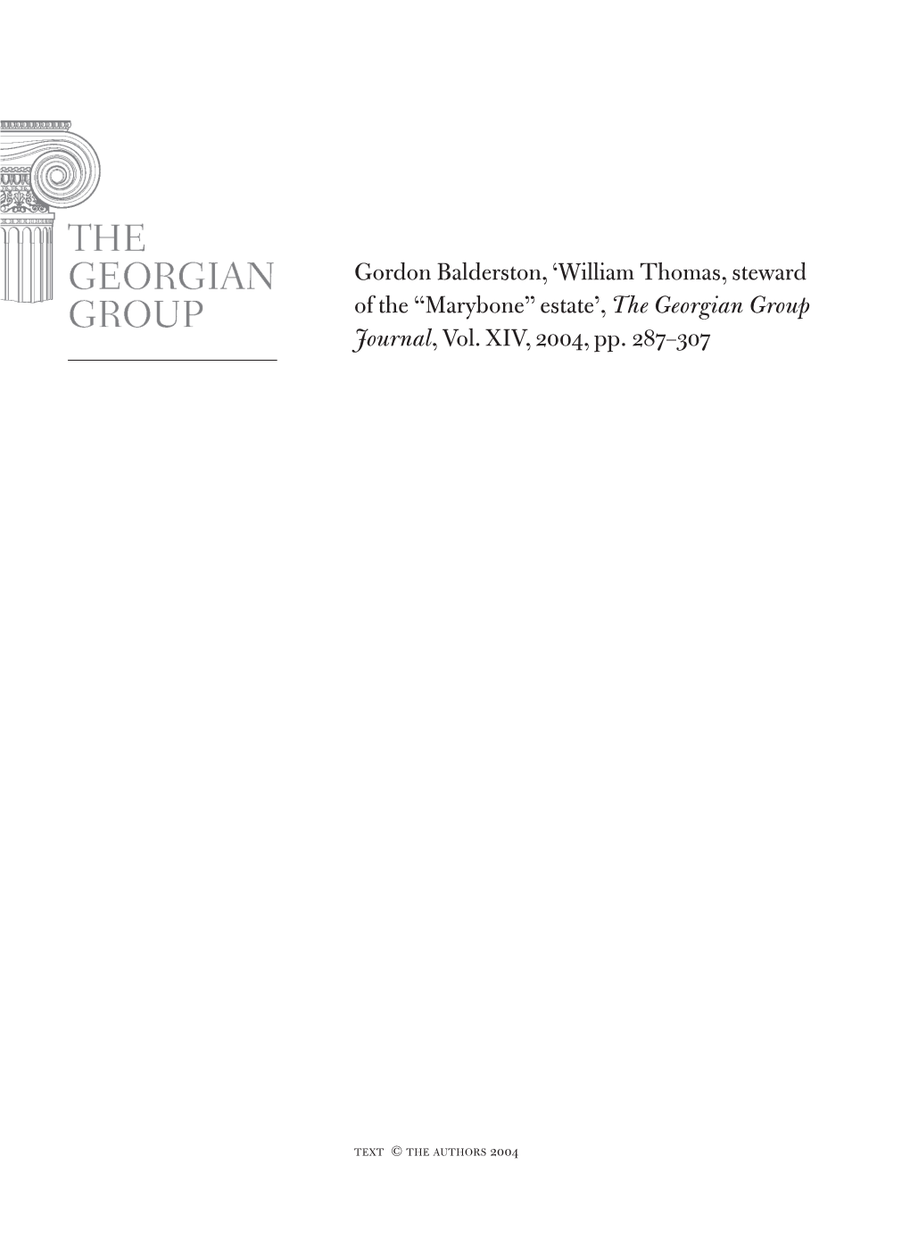 Gordon Balderston, ‘William Thomas, Steward of the “Marybone” Estate’, the Georgian Group Journal, Vol