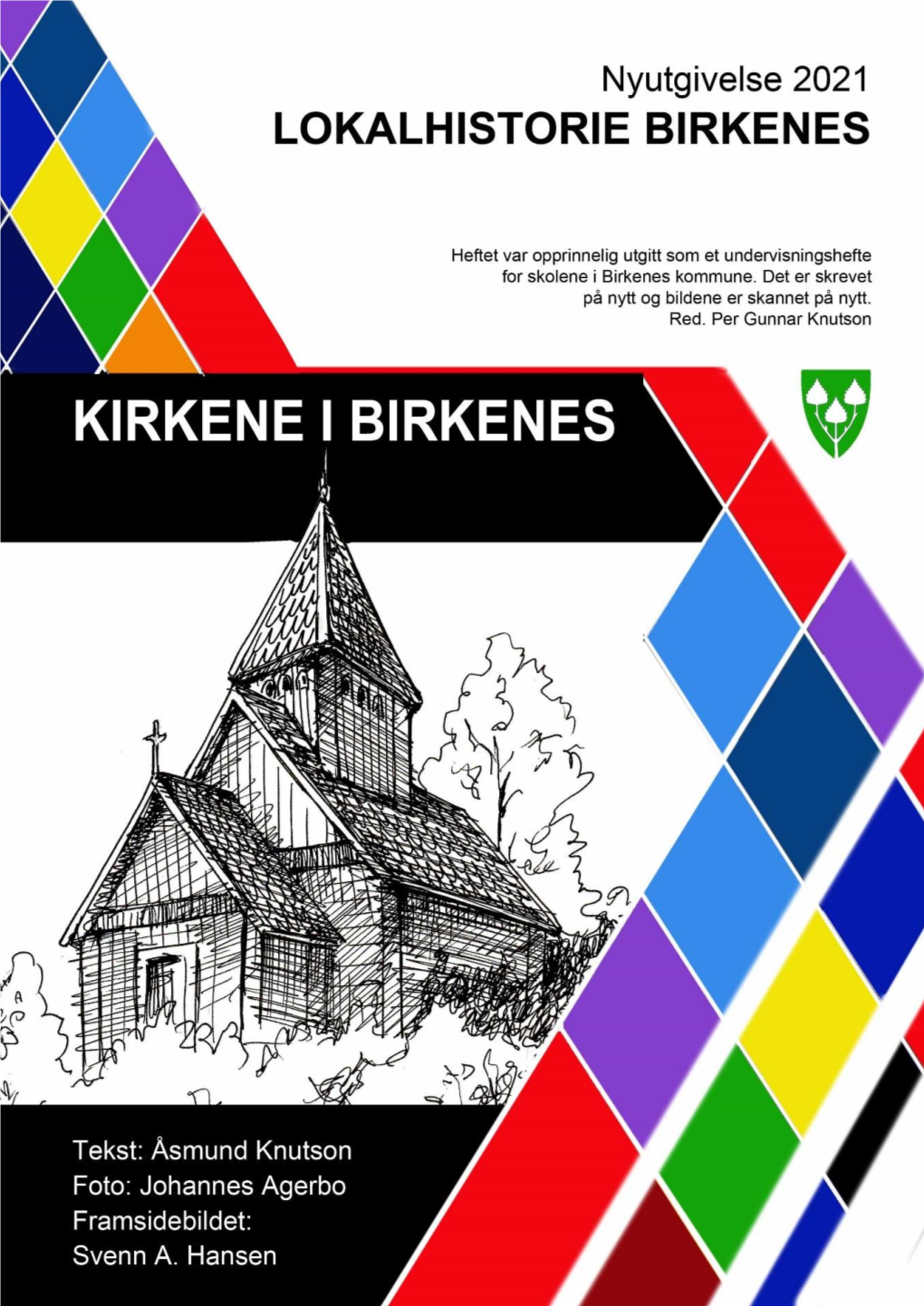 Kirkene I Birkenes Kommune