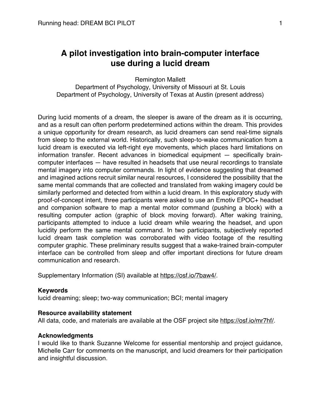 A Pilot Investigation Into Brain-Computer Interface Use During a Lucid Dream