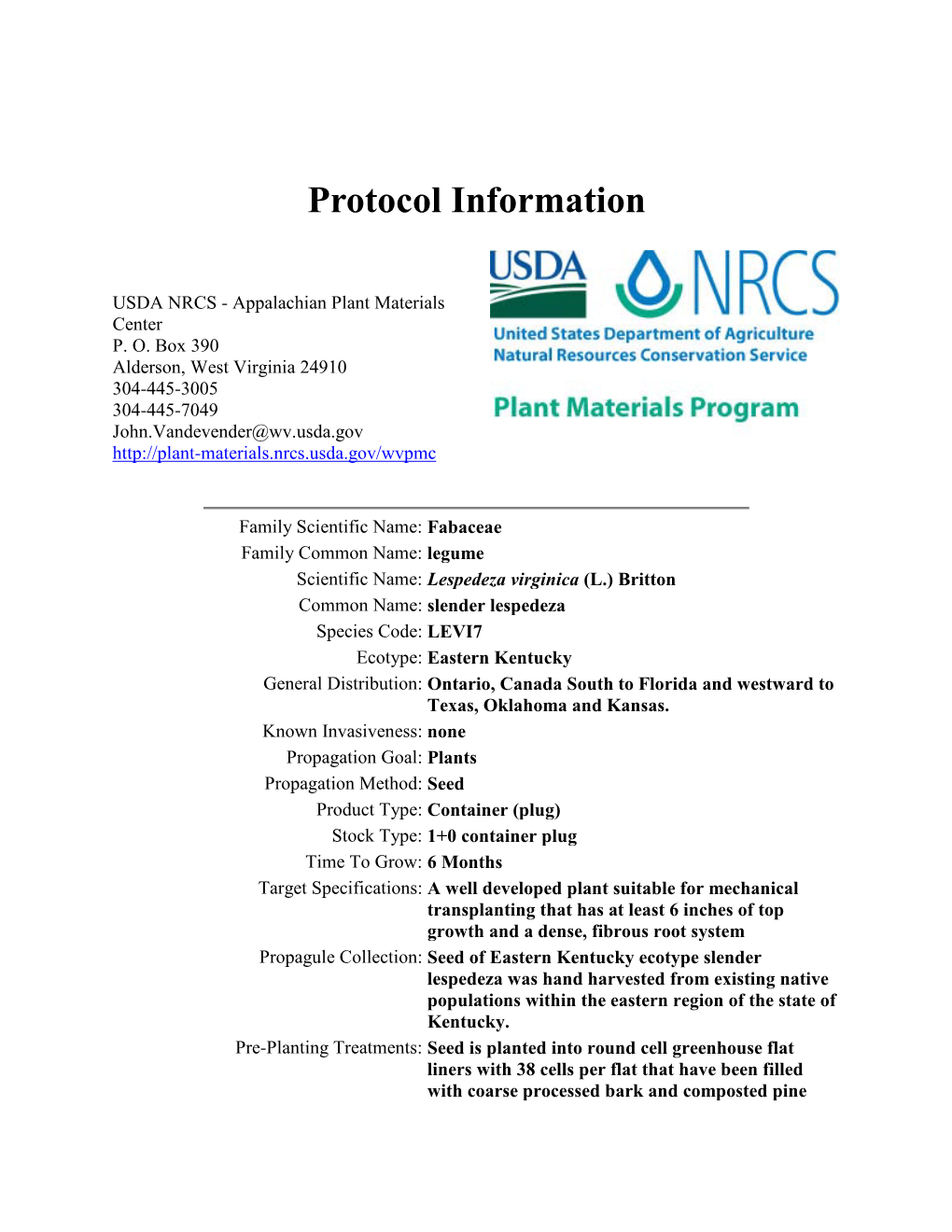 (Lespedeza Virginica) Propagation Protocol