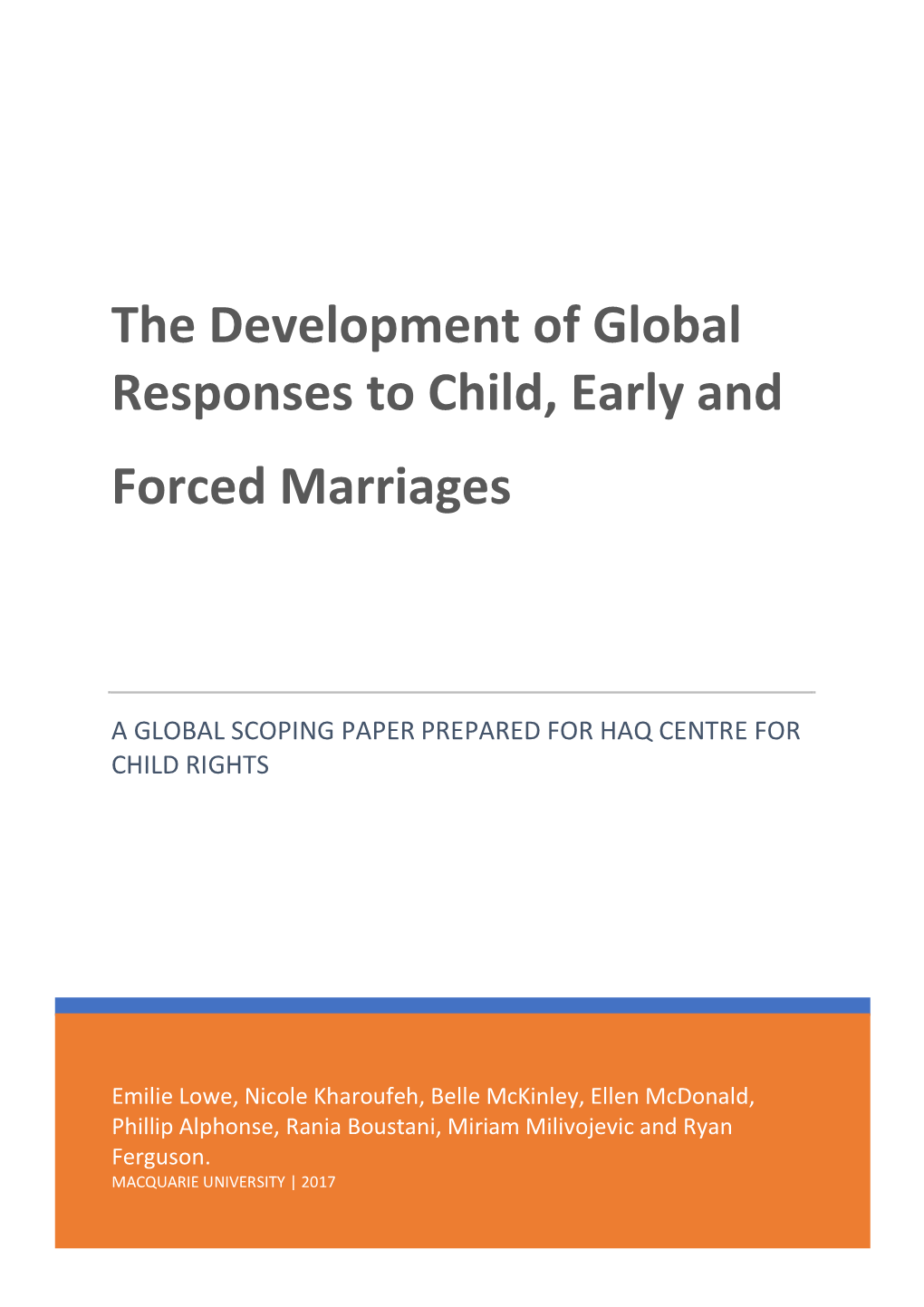 The Development of Global Responses to Child, Early and Forced Marriages
