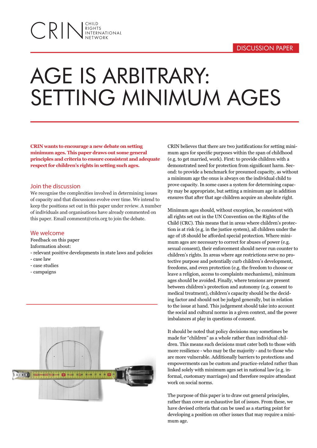 Age Is Arbitrary: Setting Minimum Ages