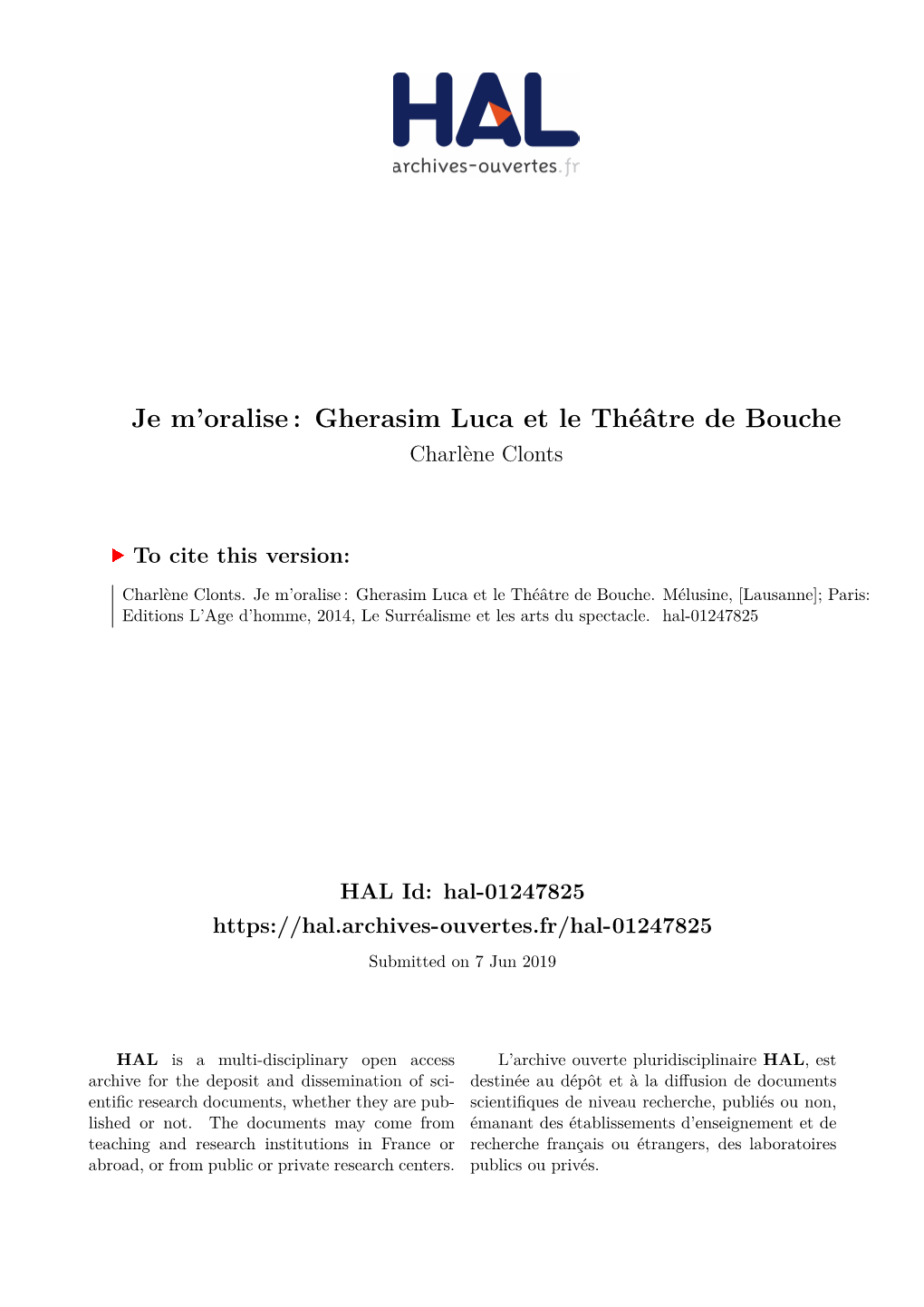 Je M'oralise: Gherasim Luca Et Le Théâtre De Bouche
