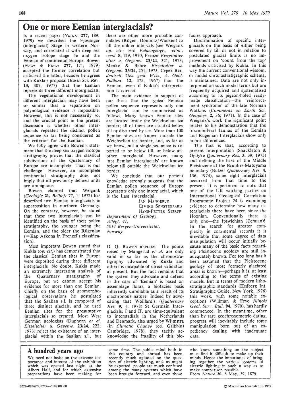 One Or More Eemian Interglacials? in a Recent Paper (Nature 277, 189; There Are Other More Probable Can­ Facies Approach