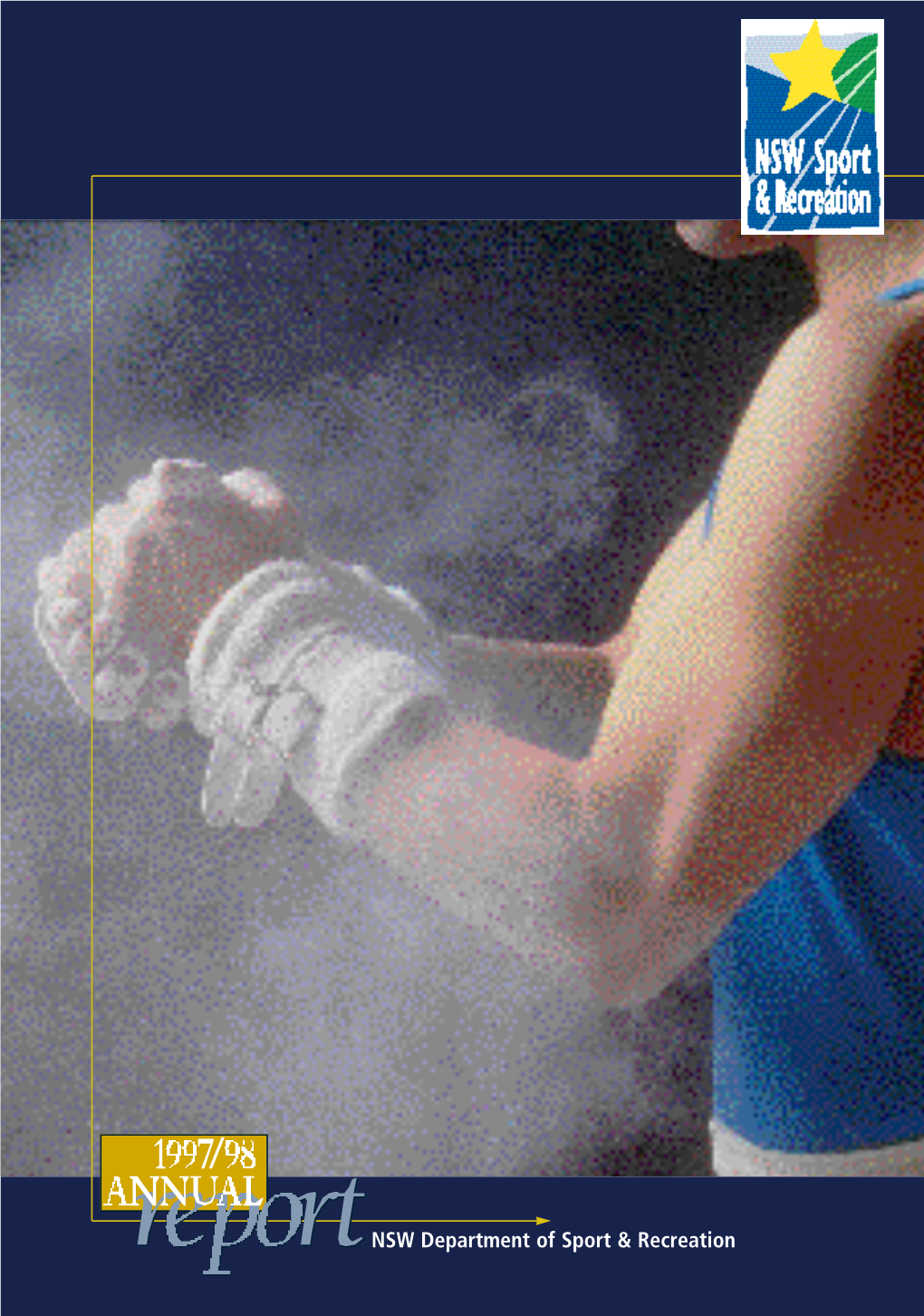 NSW Department of Sport and Recreation Annual Report 1997–98
