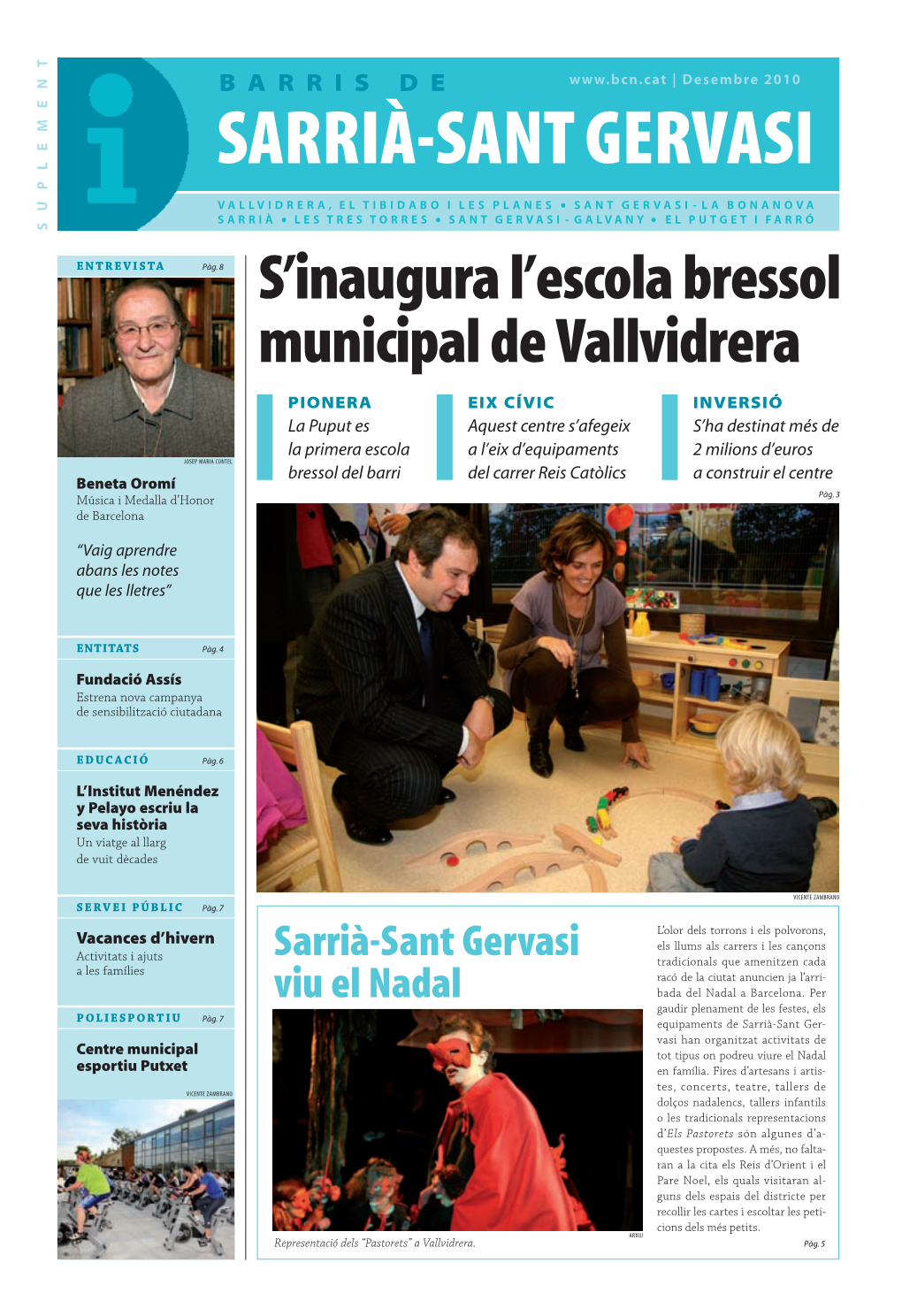 S'inaugura L'escola Bressol Municipal De Vallvidrera