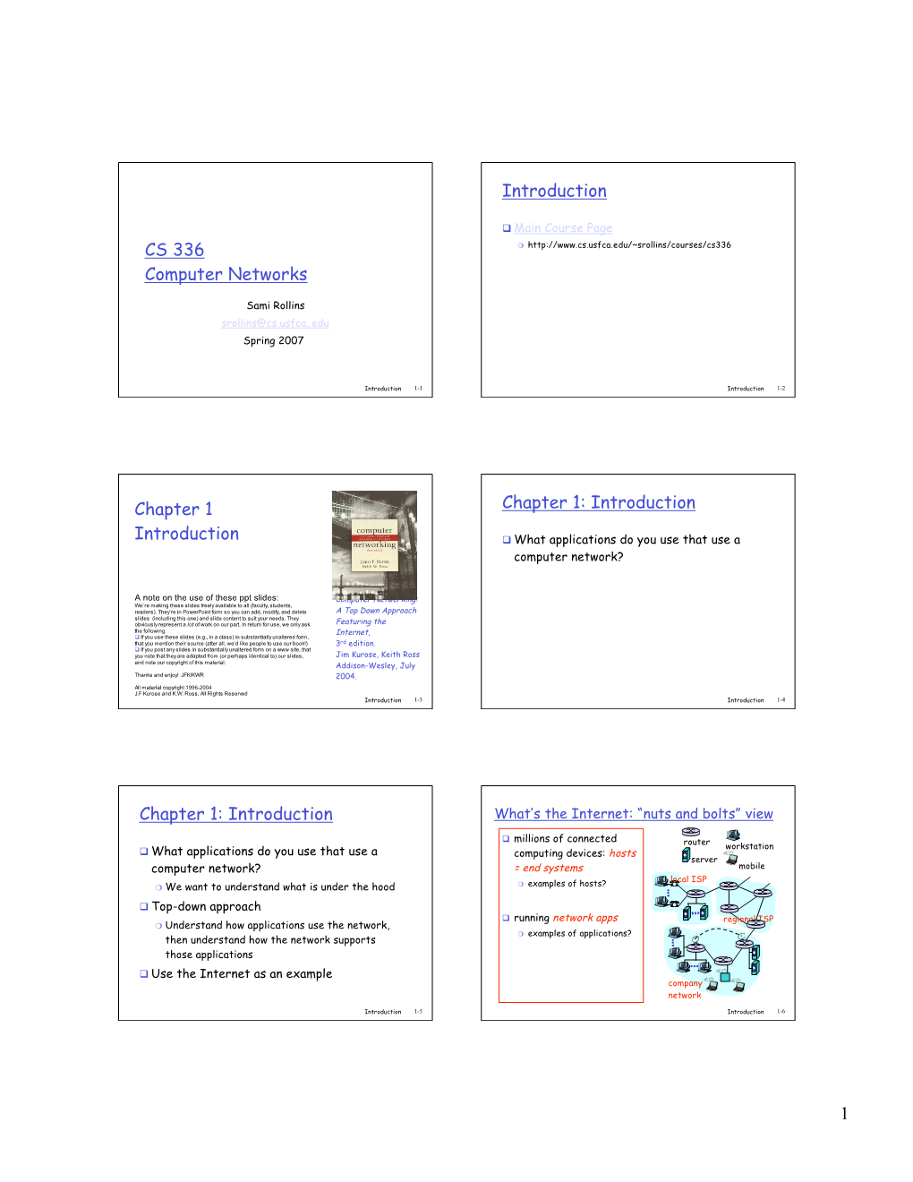 CS 336 Computer Networks Introduction Chapter 1 Introduction