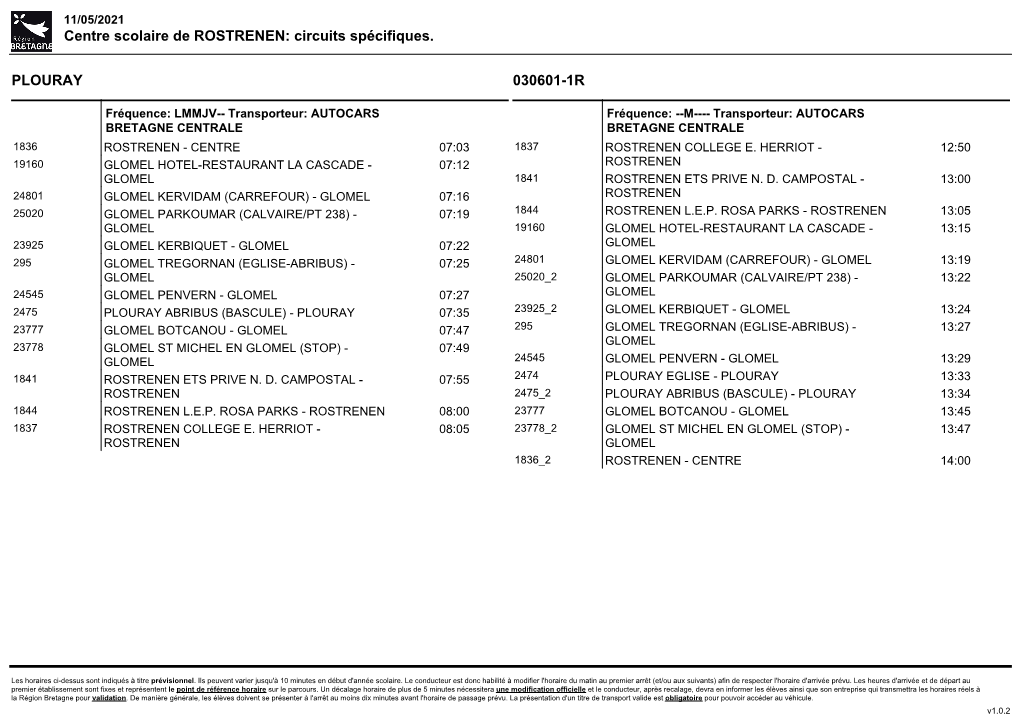 Centre Scolaire De ROSTRENEN: Circuits Spécifiques. PLOURAY 030601-1R