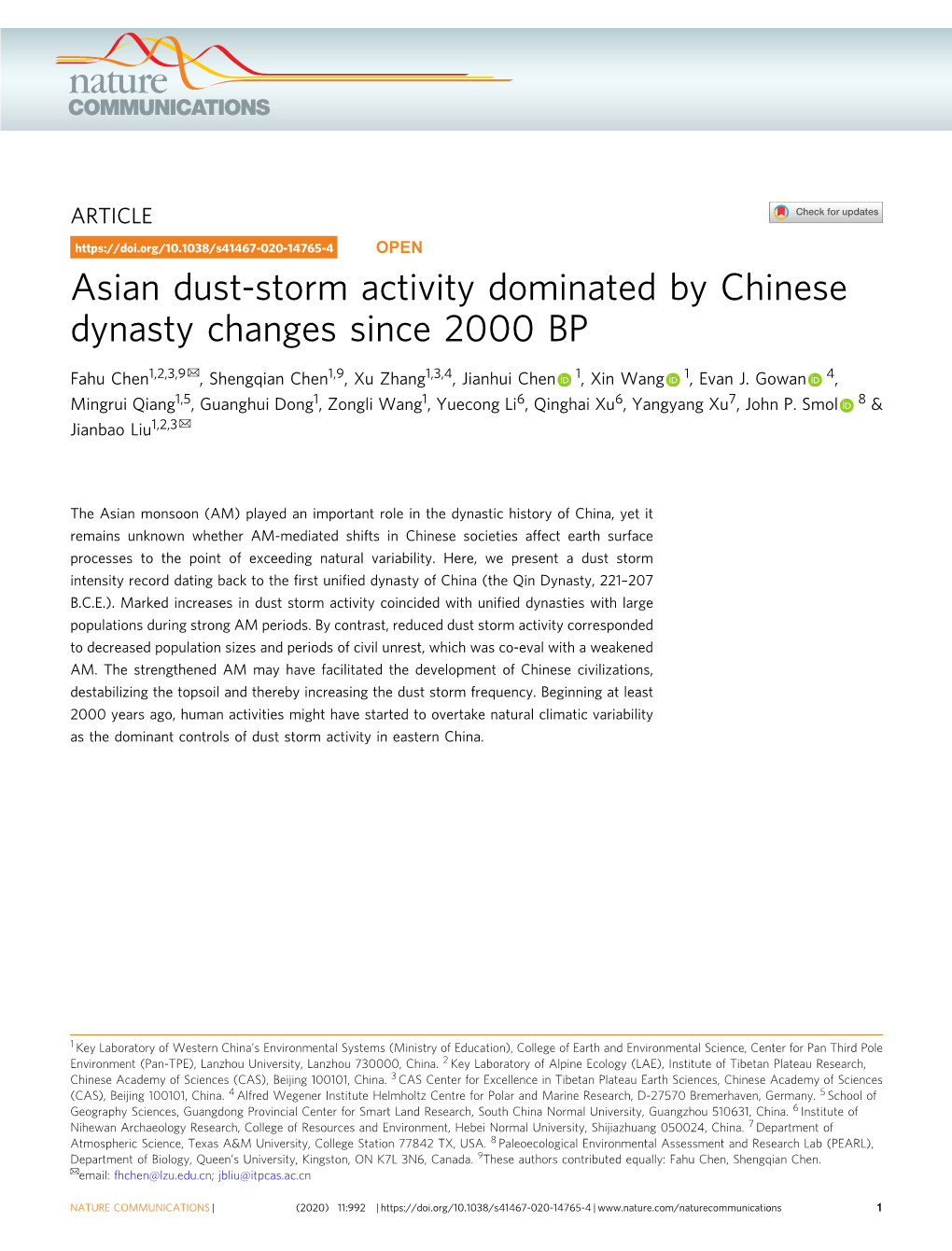 Asian Dust-Storm Activity Dominated by Chinese Dynasty Changes Since 2000 BP ✉ Fahu Chen1,2,3,9 , Shengqian Chen1,9, Xu Zhang1,3,4, Jianhui Chen 1, Xin Wang 1, Evan J