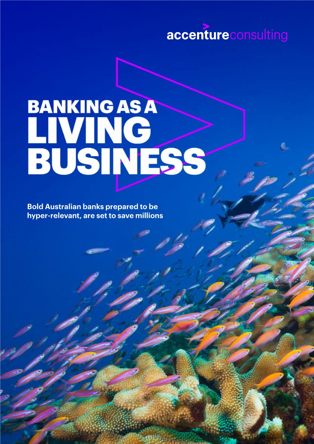 Banking As a Living Business | Accenture