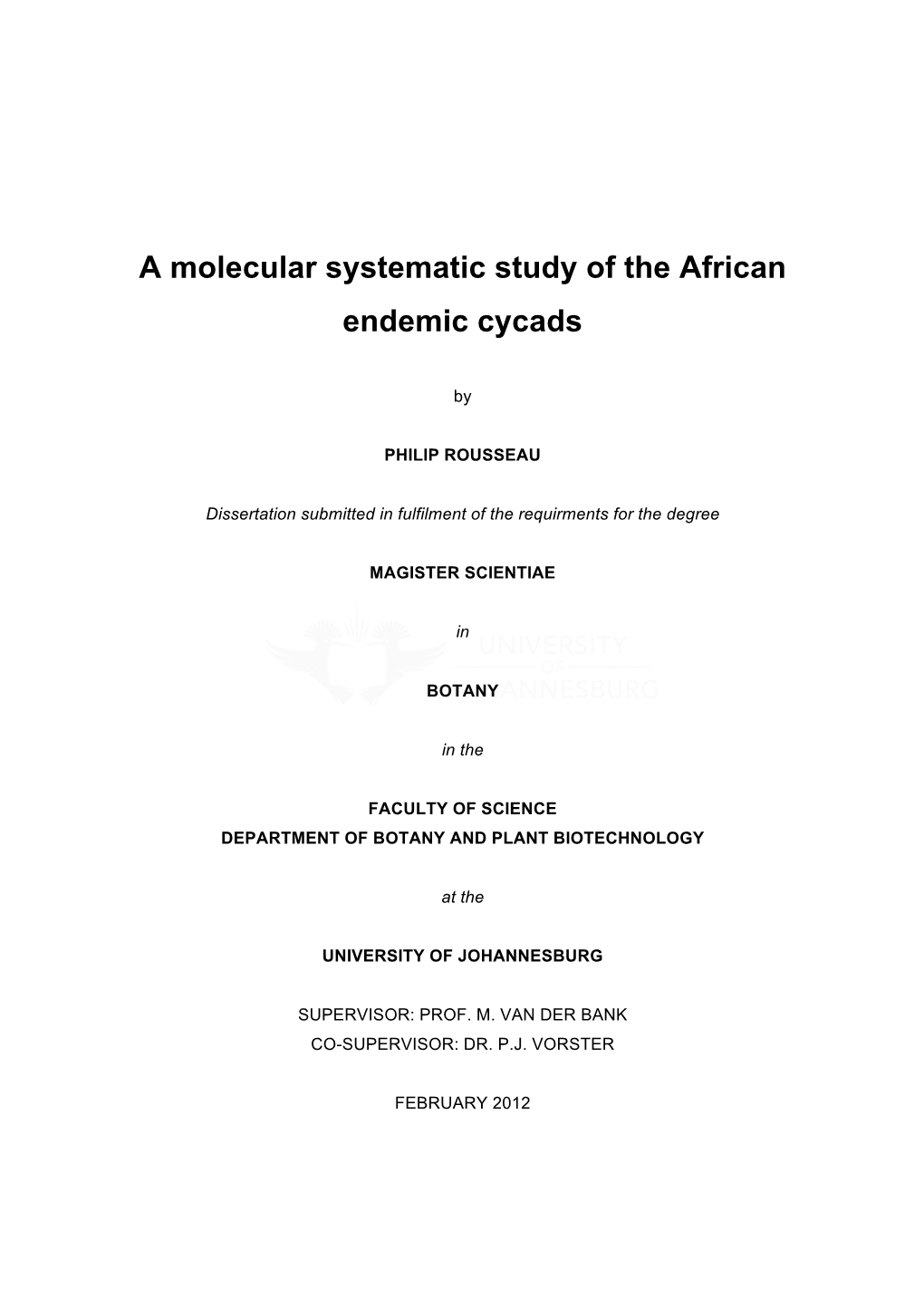 A Molecular Systematic Study of the African Endemic Cycads