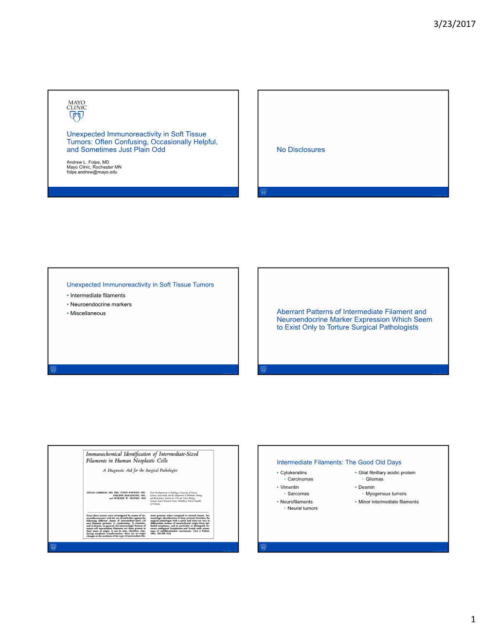 Unexpected Immunoreactivity in Soft Tissue Tumors: Often Confusing, Occasionally Helpful, and Sometimes Just Plain Odd No Disclosures