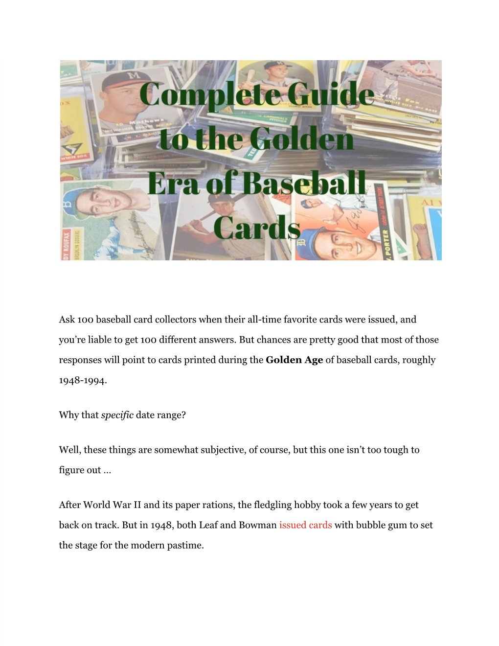 Ask 100 Baseball Card Collectors When Their All-Time Favorite Cards Were Issued, And