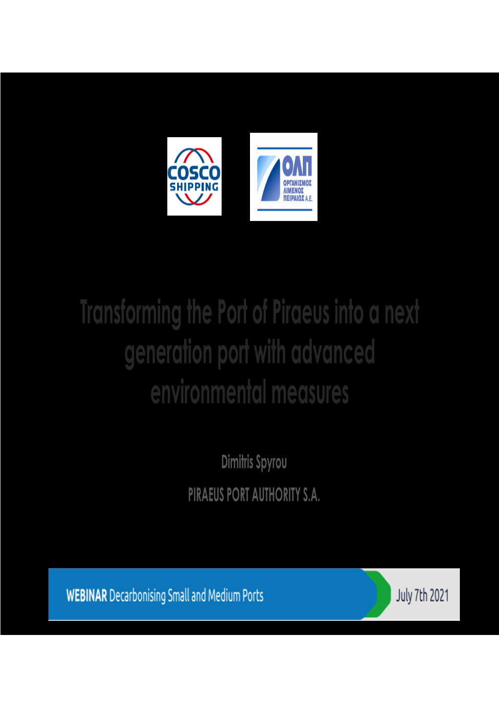 Transforming the Port of Piraeus Into a Next Generation Port with Advanced Environmental Measures