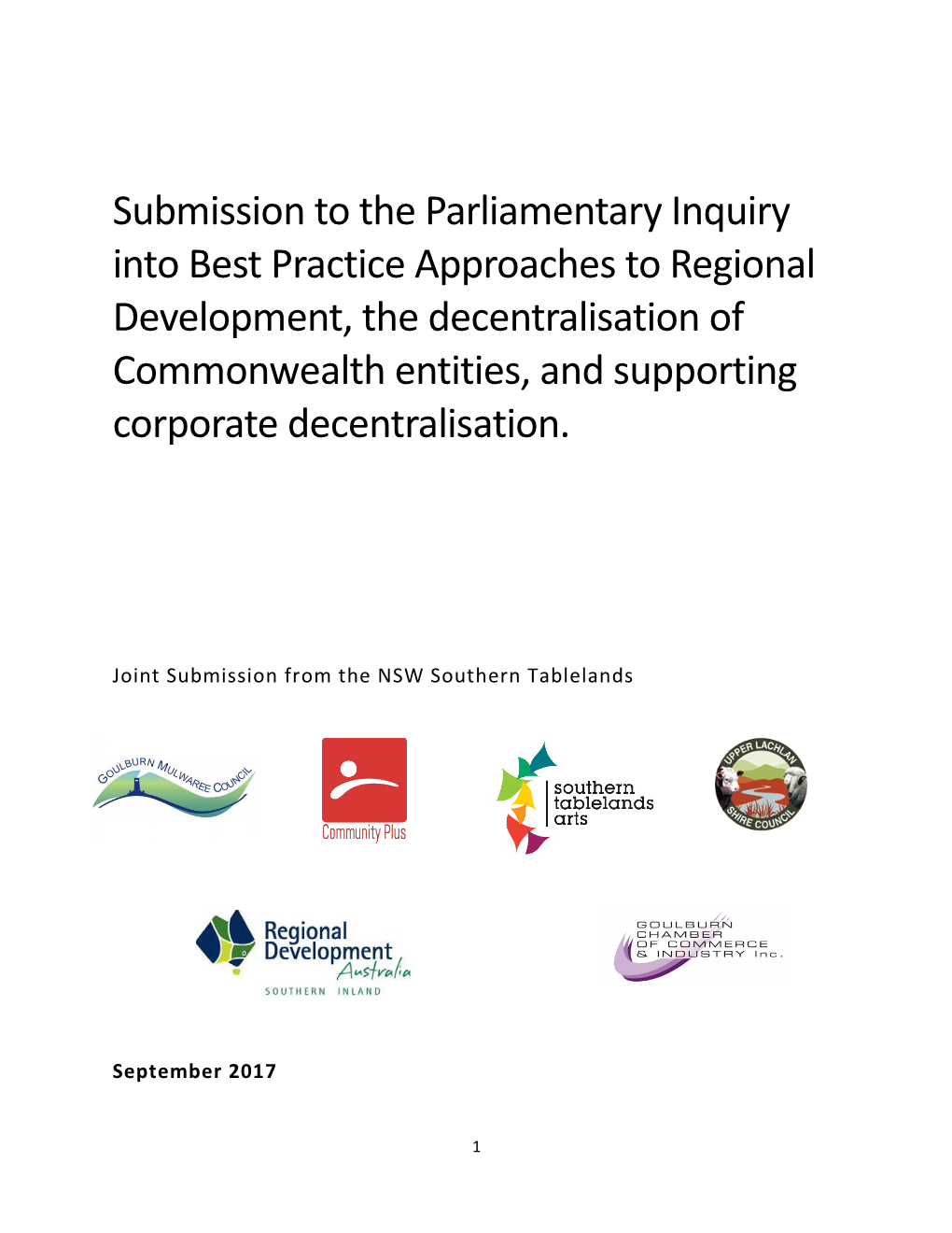 Submission to the Parliamentary Inquiry Into Best Practice Approaches to Regional Development, the Decentralisation of Commonwea