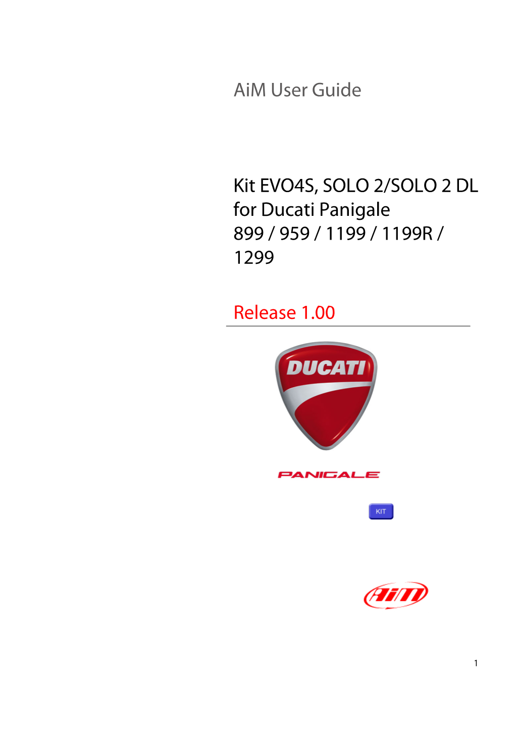 Aim User Guide Kit EVO4S, SOLO 2/SOLO 2 DL for Ducati Panigale