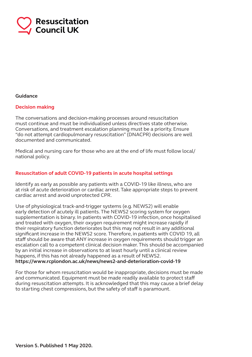 Resuscitation of Adult COVID-19 Patients in Acute Hospital Settings