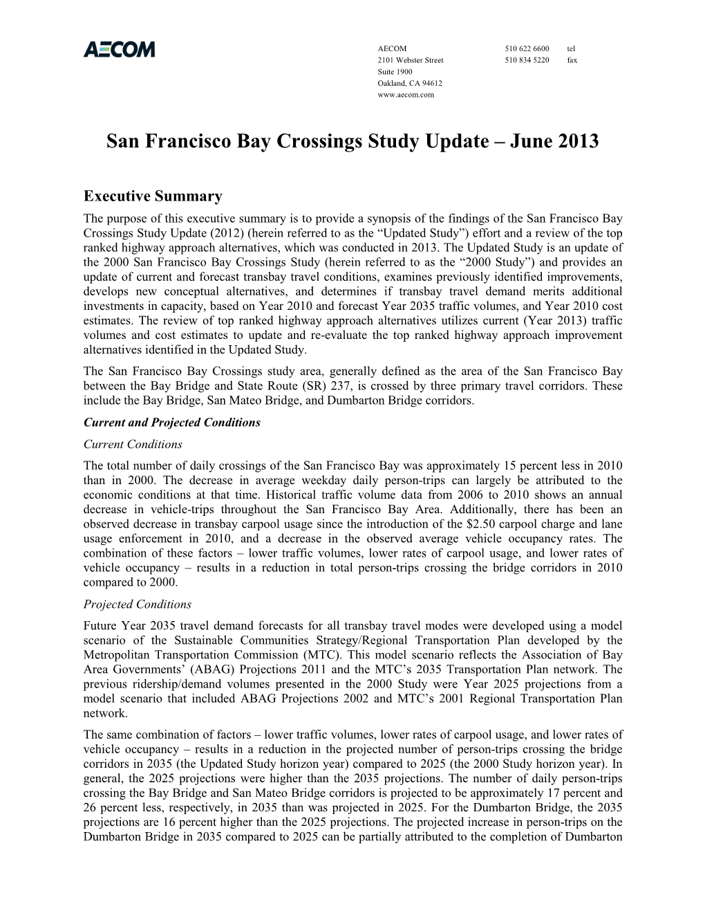 San Francisco Bay Crossings Study Update – June 2013