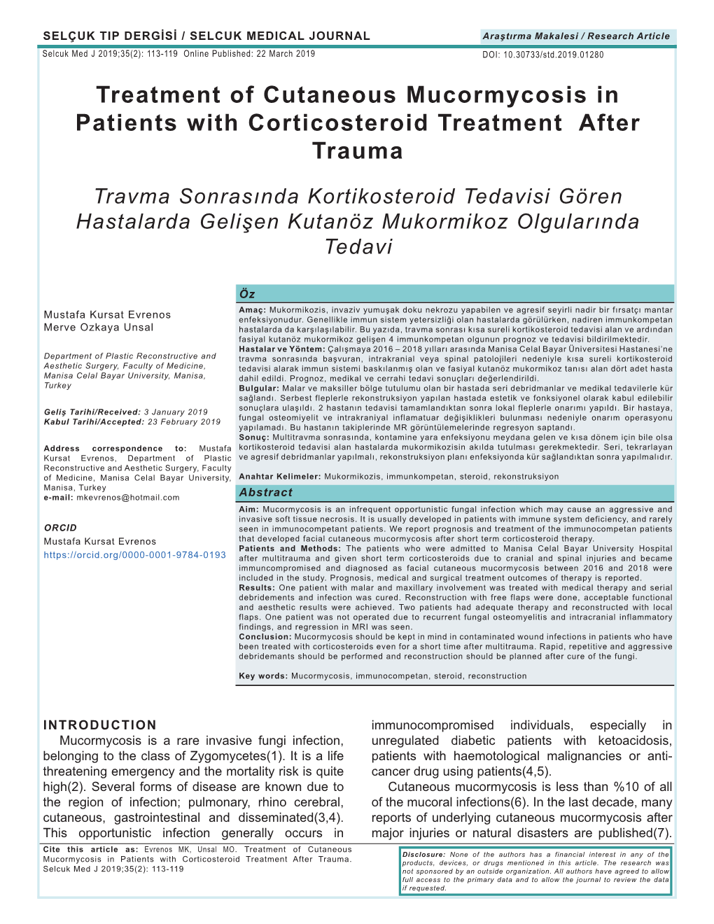 Treatment of Cutaneous Mucormycosis in Patients with Corticosteroid Treatment After Trauma