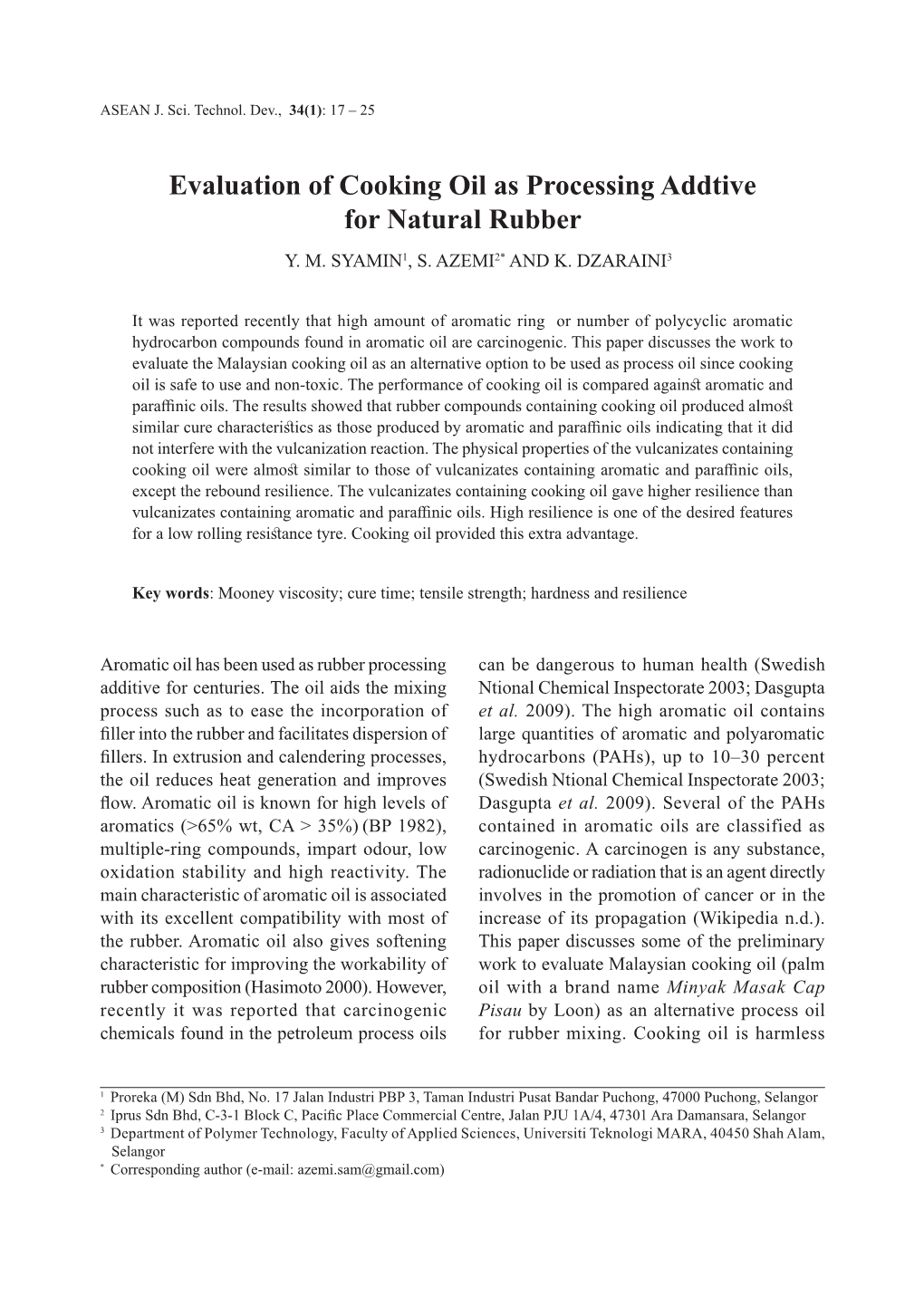 Evaluation of Cooking Oil As Processing Addtive for Natural Rubber Y