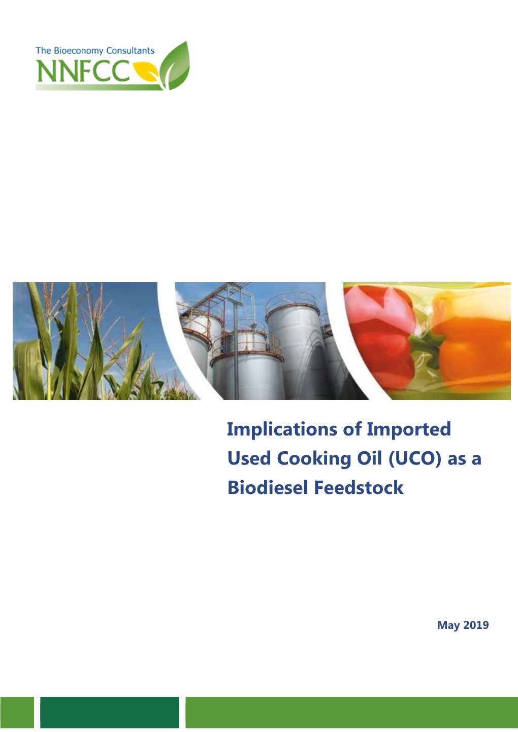 Implications of Imported Used Cooking Oil (UCO) As a Biodiesel Feedstock