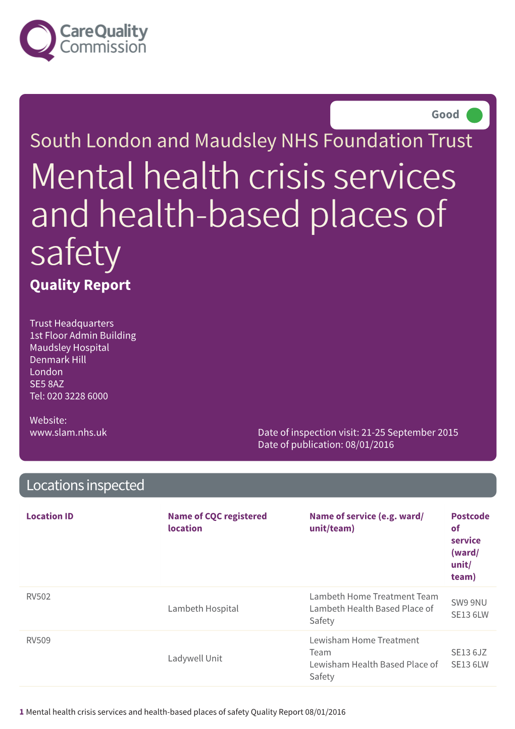 Mental Health Crisis Services and Health-Based Places of Safety Quality Report