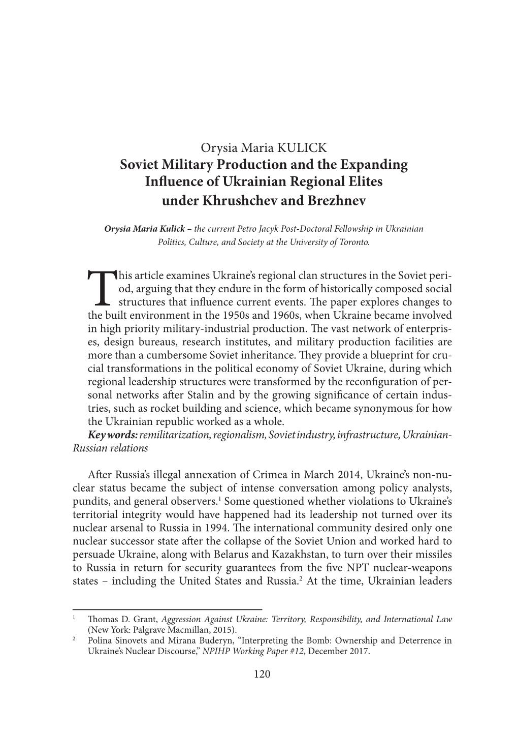 Soviet Military Production and the Expanding Influence of Ukrainian Regional Elites Under Khrushchev and Brezhnev