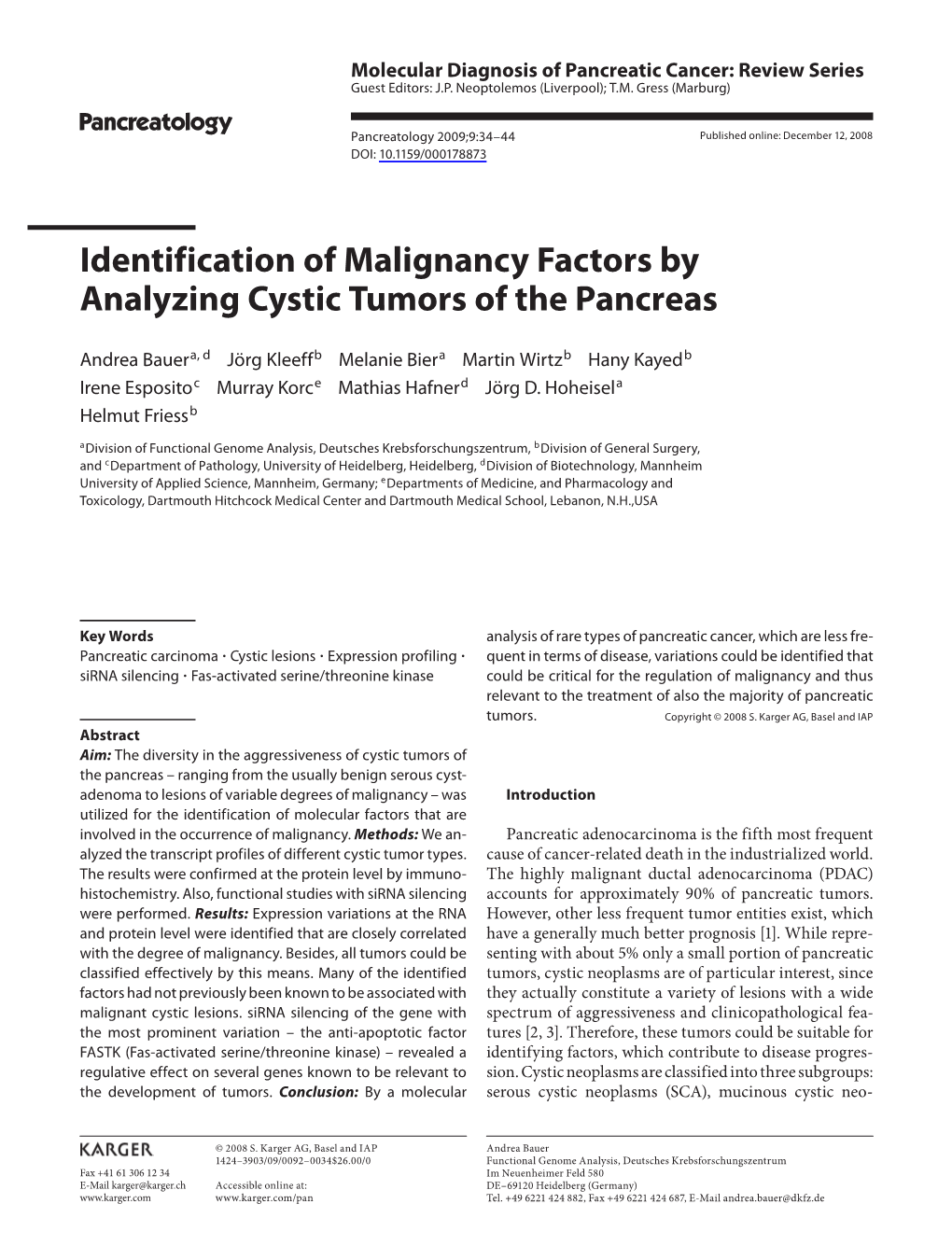 Identification of Malignancy Factors by Analyzing Cystic Tumors of the Pancreas