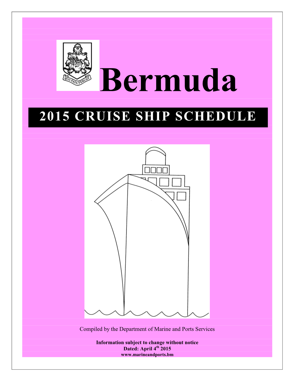2015 Cruise Ship Schedule
