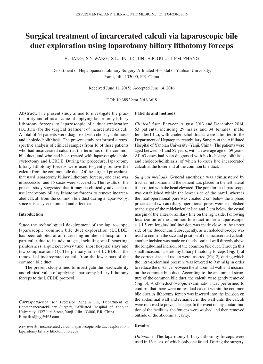 Surgical Treatment of Incarcerated Calculi Via Laparoscopic Bile Duct Exploration Using Laparotomy Biliary Lithotomy Forceps