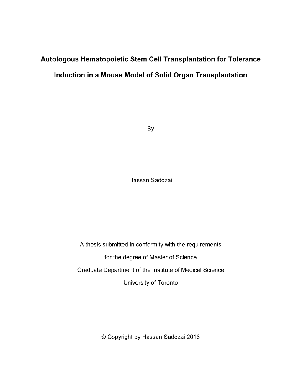 Autologous Hematopoietic Stem Cell Transplantation for Tolerance