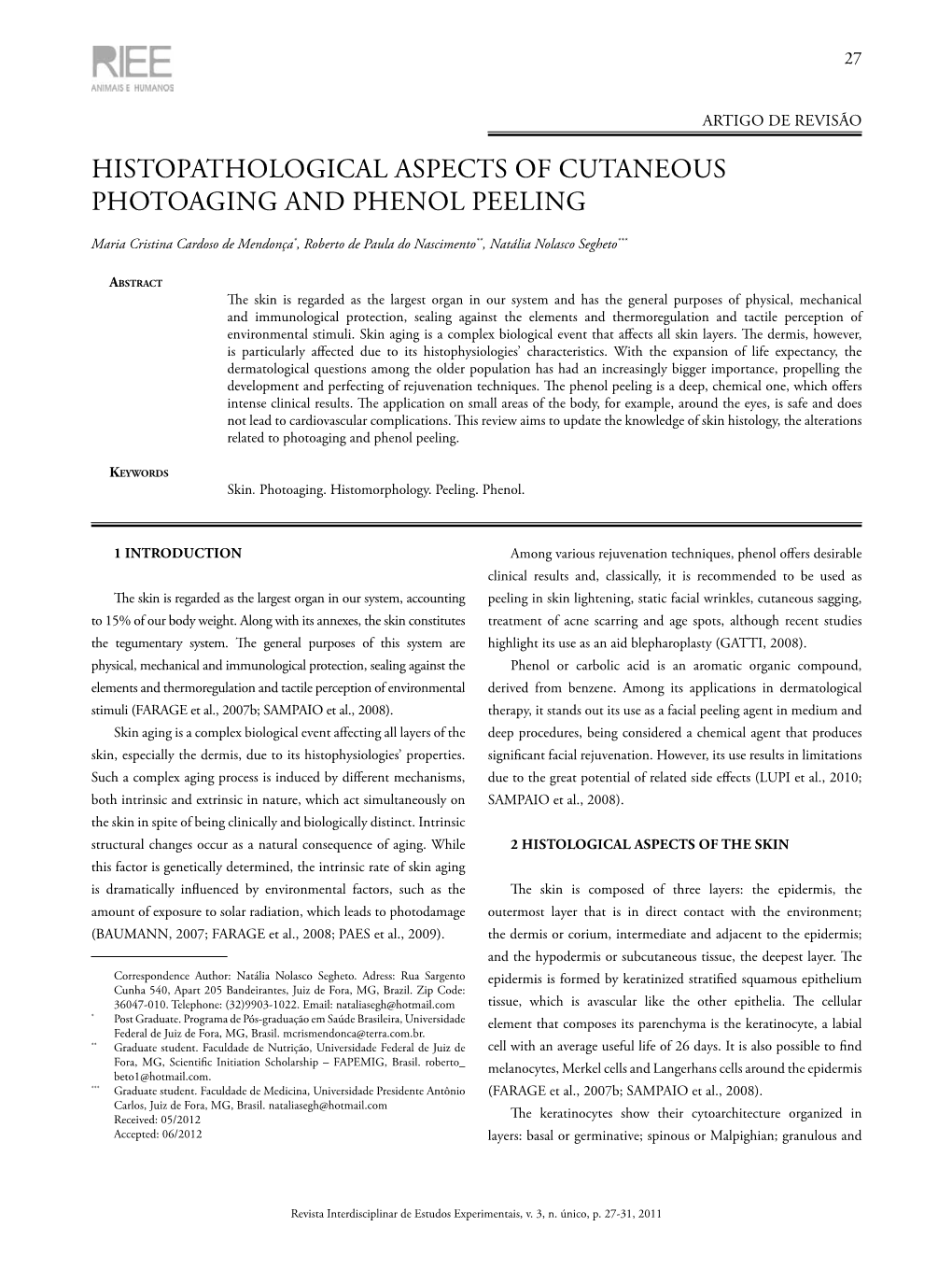 Histopathological Aspects of Cutaneous Photoaging and Phenol Peeling