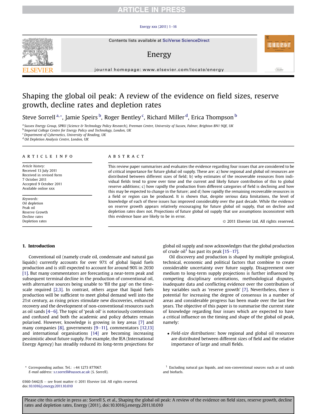 Shaping the Global Oil Peak: a Review of the Evidence on Field Sizes, Reserve Growth, Decline Rates and Depletion Rates